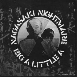 Crass : Nagasaki Nightmare - Big A Little A